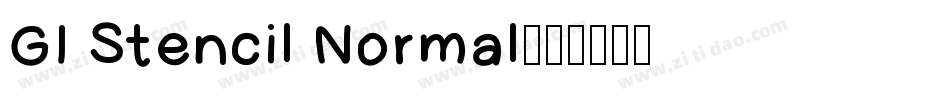 GI Stencil Normal字体转换
